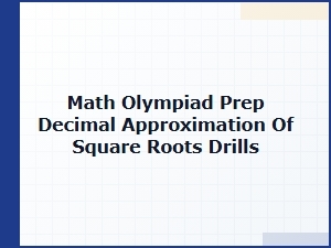 Sharpen Your Square Root Approximation Skills for Olympiad Success