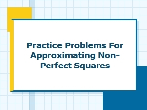 Mastering the Estimation of Irrational Square Roots